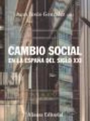 cover image of Cambio social en la España del siglo XXI